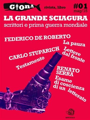 cover image of La Grande Sciagura. Scrittori e prima guerra mondiale